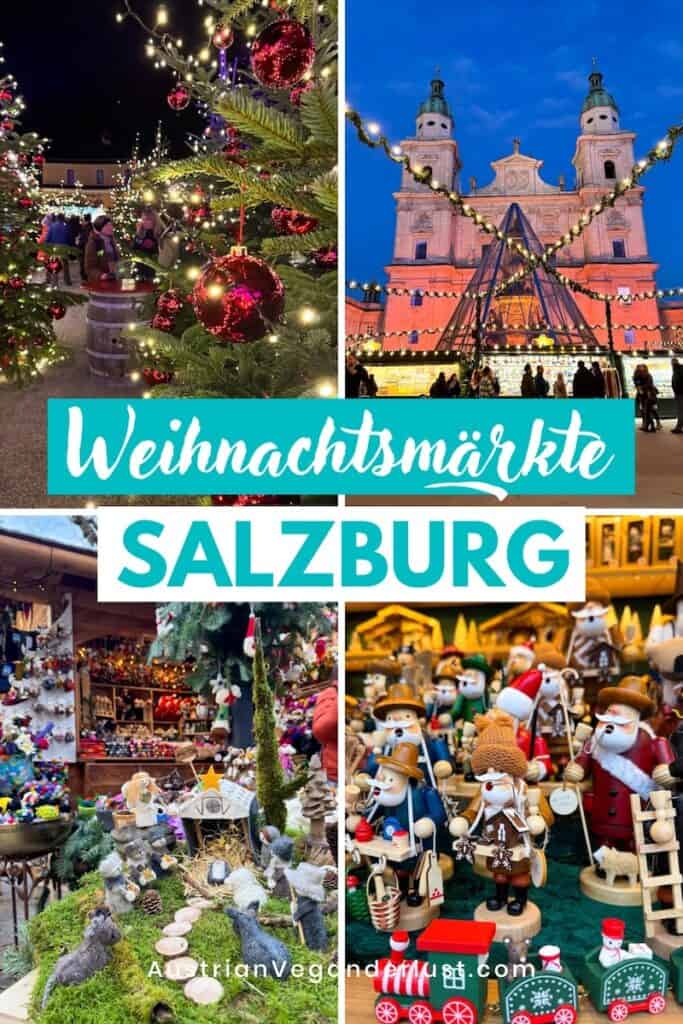 Dieses Bild zeigt eine Collage von vier Szenen der Weihnachtsmärkte in Salzburg. Links oben sind Weihnachtsbäume mit roten Kugeln und Lichterketten, daneben die beleuchtete Fassade des Salzburger Doms bei Nacht. Unten links sieht man einen Marktstand mit Krippen und weihnachtlicher Dekoration, und rechts unten eine Sammlung von handgefertigten Räuchermännchen und Holzspielzeug. Der Text auf dem Bild lautet: „Weihnachtsmärkte Salzburg“.