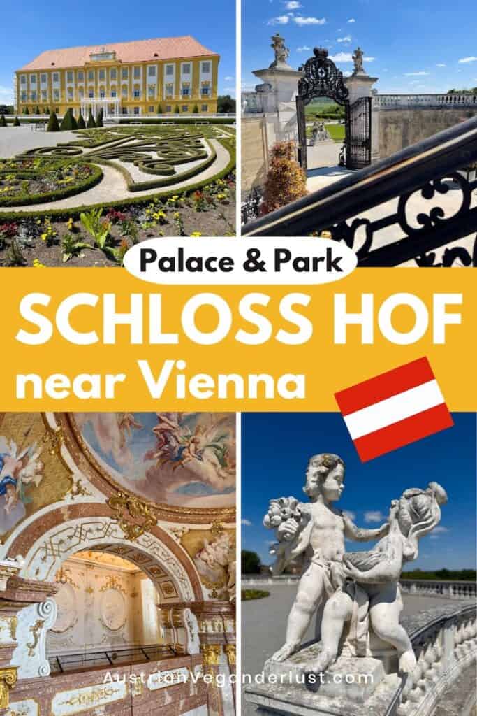Collage of images from Schloss Hof Estate and Park near Vienna, featuring the palace’s manicured baroque gardens, ornate wrought iron gate, grand interior ceiling fresco with gold details, and a close-up of a cherub statue under a bright blue sky. Text overlay reads "Palace & Park Schloss Hof near Vienna" with an Austrian flag graphic.